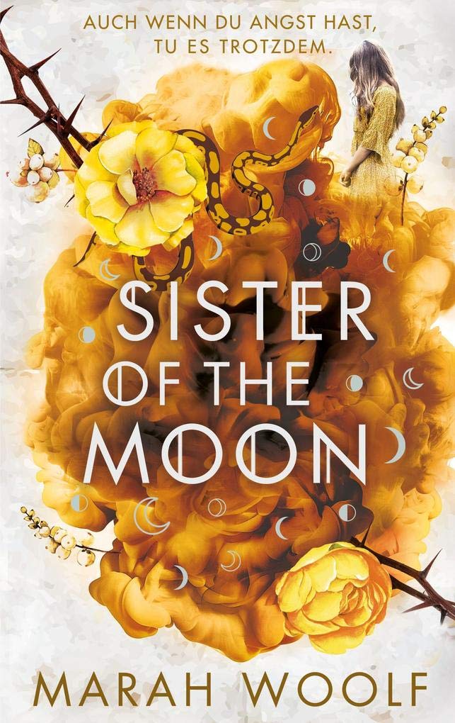 Sister of the Moon: düstere Romantasy in der Liebe alles fordert: Von Siegeln und Knochen (HexenSchwesternSaga 2)