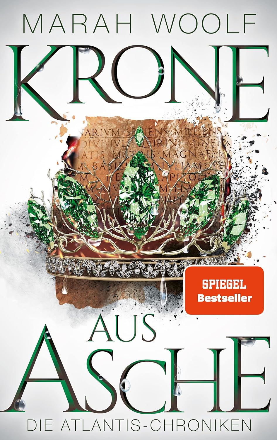 Krone aus Asche signiert Magische Romantasy um den Kampf der Rückkehr nach Atlantis (AtlantisChroniken 3)
